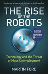 The Rise of the Robots - Martin Ford - 9781780748481