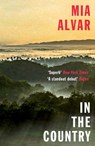 In the Country - Mia Alvar - 9781780749808
