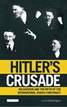 Hitler's Crusade - Lorna (University of Leeds Waddington - 9781780763750