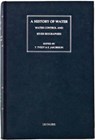 A History of Water: Series III, Volume 3 - Terje Tvedt ; Terje Oestigaard - 9781780768717