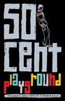 Playground - 50 Cent - 9781780873312