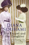 Mrs Keppel and Her Daughter - Diana Souhami - 9781780878812