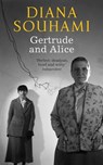 Gertrude and Alice - Diana Souhami - 9781780878850