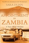 Appointment in Zambia - Sara Dunn - 9781780882383