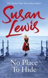 No Place to Hide - LEWIS,  Susan - 9781780891811