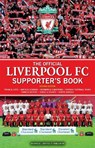 The Official Liverpool FC Supporter's Book - WHITE,  John - 9781780976082