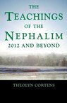 The Teachings of the Nephalim - Theolyn Cortens - 9781780993638