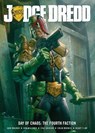 Judge Dredd Day of Chaos: The Fourth Faction - John Wagner - 9781781083840