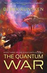 The Quantum War - Derek Kunsken - 9781781089248