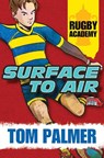 Surface to Air - Tom Palmer - 9781781123980