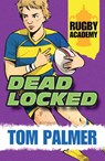 Deadlocked - Tom Palmer - 9781781123997