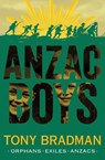 ANZAC Boys - Tony Bradman - 9781781124345