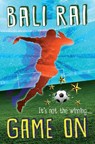 Game On - Bali Rai - 9781781124482