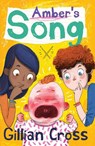 Amber's Song - Gillian Cross - 9781781125601