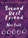 Second Best Friend - Non Pratt ; Kate Alizadeh - 9781781128350