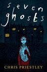 Seven Ghosts - Chris Priestley - 9781781128947