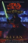 Star Wars: The Old Republic - Revan - Drew Karpyshyn - 9781781162040