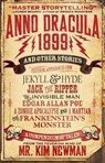 Anno Dracula 1899 and Other Stories - Kim Newman - 9781781165706