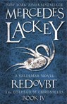 Collegium Chronicles, Vol. 4 - Redoubt - Mercedes Lackey - 9781781165911