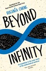 Beyond Infinity - Eugenia Cheng - 9781781252864