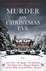 Murder On Christmas Eve - Cecily Gayford - 9781781259184