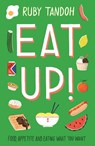 Eat Up - Ruby Tandoh - 9781781259603