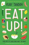 Eat Up - Ruby Tandoh - 9781781259603