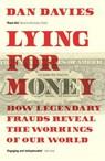 Lying for Money - Dan Davies - 9781781259665