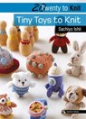 Twenty to Knit: Tiny Toys to Knit - Sachiyo Ishii - 9781781262986