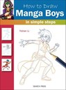 How to Draw: Manga Boys - Yishan Li - 9781781263372