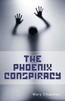 The Phoenix Conspiracy - Chapman Mary - 9781781276365