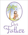 Our Father - DAVID,  Juliet - 9781781281444