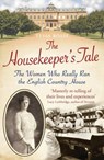 The Housekeeper's Tale - Tessa Boase - 9781781314104