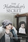 The Hatmaker's Secret - Jill Treseder - 9781781326244
