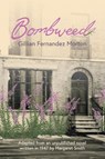 Bombweed - Gillian Fernandez Morton - 9781781327975