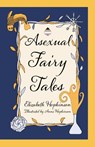 Asexual Fairy Tales - Elizabeth Hopkinson - 9781781328941