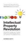 Intellectual Property Revolution - Shireen Smith - 9781781331583