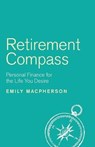 Retirement Compass - MACPHERSON,  Emily - 9781781332764