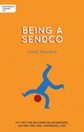 Independent Thinking on Being a SENDCO - Ginny Bootman - 9781781354247