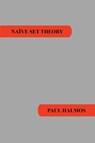 Naive Set Theory - Paul R Halmos - 9781781394663