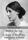 Between the Acts and A Room of One's Own - Virginia Woolf - 9781781394977
