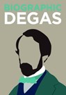 Biographic: Degas - K Greenwood - 9781781453032