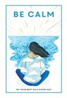 Be Calm - TEEN Breathe - 9781781453865