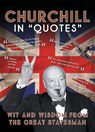 Churchill in Quotes - Ammonite Press - 9781781454800
