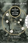 Sherlock Holmes Escape Book, A: The Adventure of the Two Flying Scotsmen - Ormond Sacker - 9781781454886