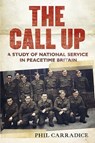 The Call Up - Phil Carradice - 9781781555262