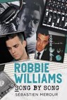 Robbie Williams - Sebastien Merour - 9781781559000