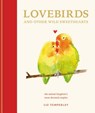 Lovebirds and Other Wild Sweethearts - HEADON,  Abbie - 9781781576212