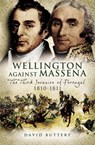 Wellington Against Massena - David Buttery - 9781781597156