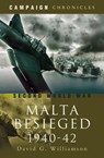Malta Besieged, 1940–1942 - David G. Williamson - 9781781597231